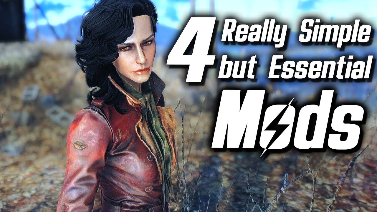 4 ESSENTIAL FALLOUT 4 MODS YouTube
