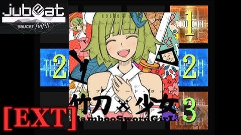 【jubeat fulfill】 バンブーソード・ガール [EXT] (シャッター+ハンドクラップ+数字)