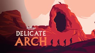 Delicate Arch | Official Trailer | Streaming Now