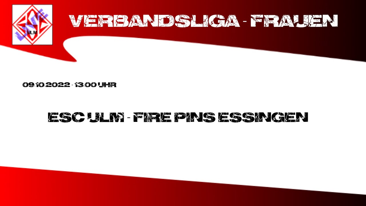 ESC Ulm - Fire Pins Essingen (Verbandsliga Frauen) - YouTube