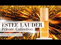 Обзор и отзывы об аромате Estee Lauder Private Collection от Духи.рф | Бенефис аромата