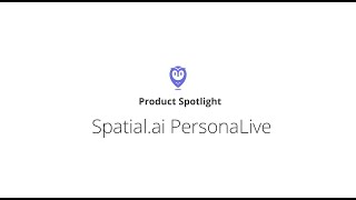 Placer.ai Product Spotlight | Spatial.ai PersonaLive