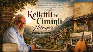 Aşık Nurhani’den “Ciminli Kelkitli Hikayesi