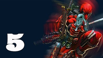 DEADPOOL - Sinister Hates Me - Part 5 - Walkthrough Gameplay Commentary