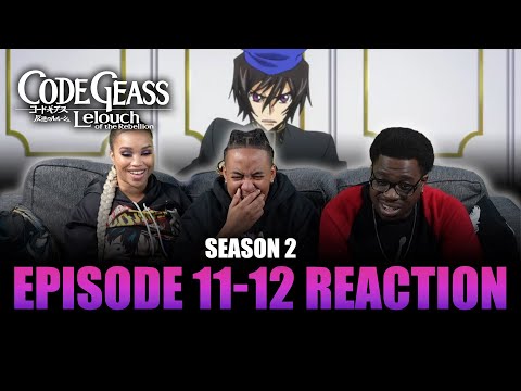 Love Attack! | Code Geass S2 Ep 11-12 Reaction