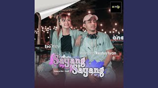 Sayang Sayang (feat. Esa Risty)