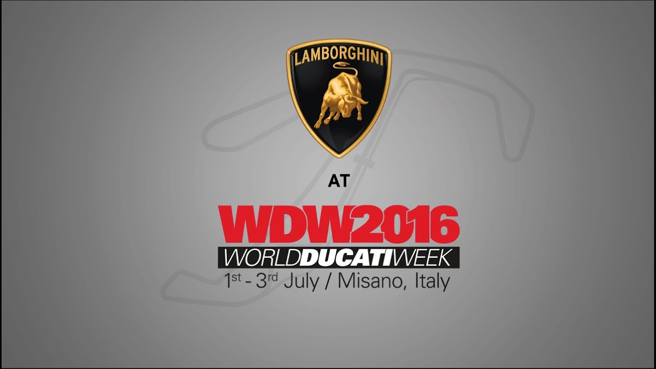 Lamborghini at World Ducati Week 2016