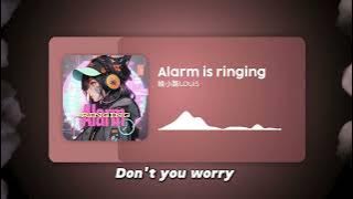 Alarm is ringing-綾小路Louis