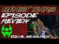 Equal Measures - Beast Wars Episode Review 04