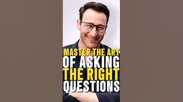 Master the art of asking the right questions| Simon Sinek #inspiration #feedshorts #motivational