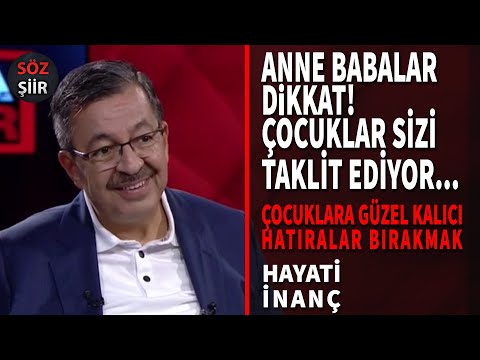 Çocuklara güzel kalıcı hatıralar bırakmak - Hayati İnanç