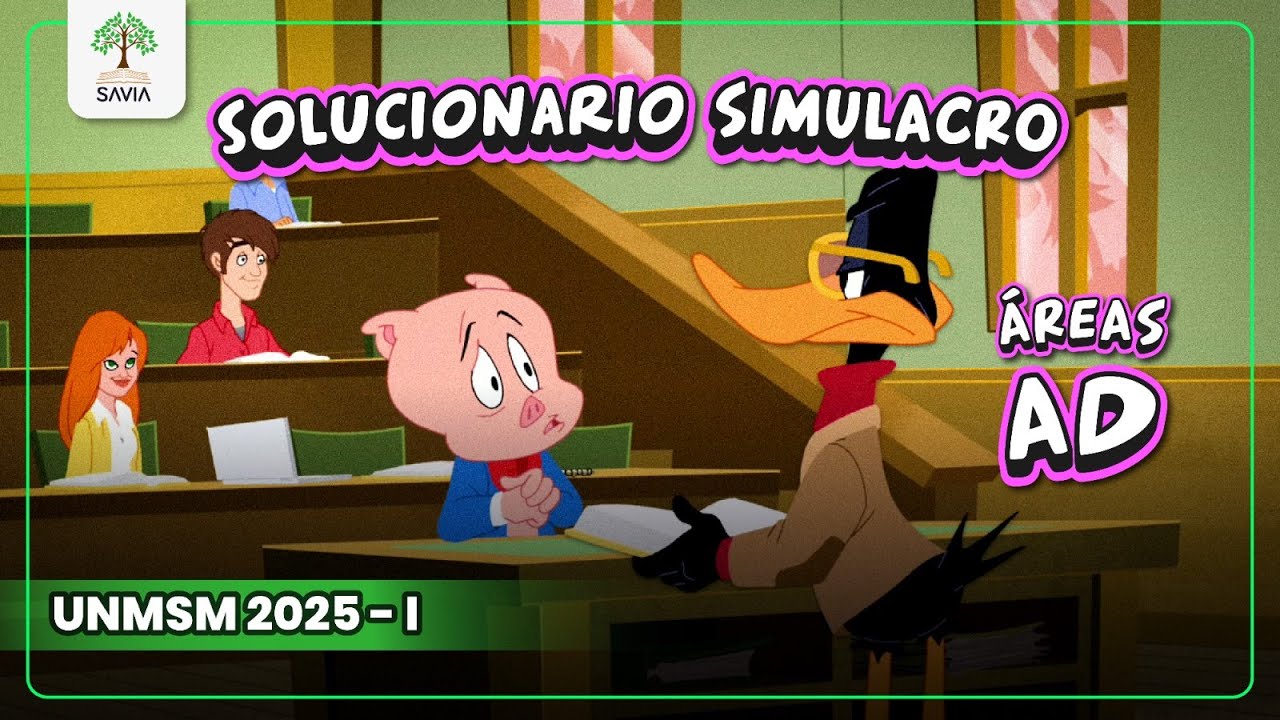 🔴 SOLUCIONARIO SIMULACRO UNMSM 2025 I 🌳 Áreas A y D YouTube