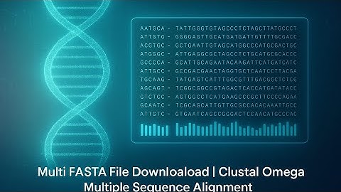 Multiple Sequence alignment | Multi Fasta File download | Clustal  Omega