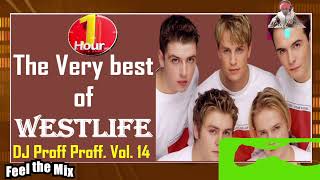 WESTLIFE&#39;s TOP Best Songs Ever - LIST of WESTLIFE - Love Songs - Hit Songs of Westlife.  Vol 13