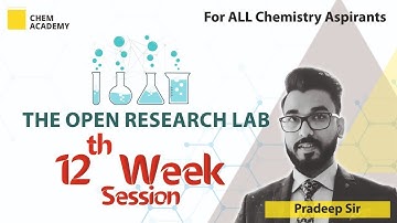 THE OPEN RESEARCH LAB with Pradeep Sir | A Free Internship Program | Chem Academy