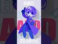 🌟DANCE DELIGHTFUL🌟【MilitaryTechnologyDevelopmentDivision】animationmeme #originalcharacter #shorts
