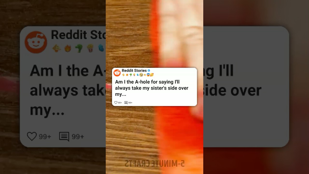 Am I the A-Hole for telling my mom I’ll always choose my Sister over my Stepsister🫵👧 