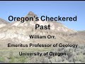 Oregon's Checkered Past, Dr. Bill Orr (AWG lecture)