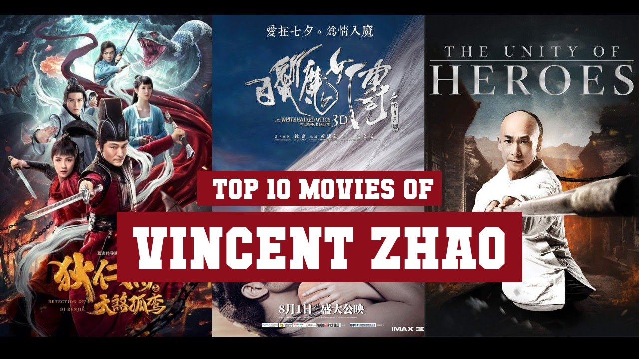Download Vincent Zhao Top 10 Movies | Best 10 Movie of Vincent Zhao