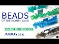 Beads of the Month Subscription Box | Fire Polish | Jan 2021