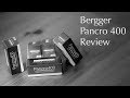 Bergger Pancro 400 - The Ultimate Film Review