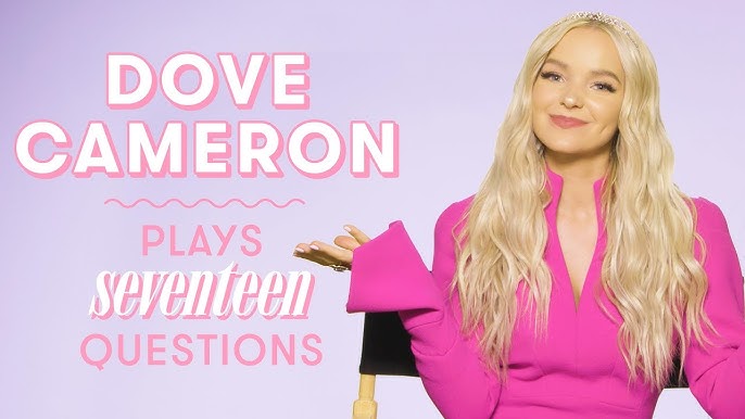 Powerfuff's Dove Cameron Answers 27 Questions