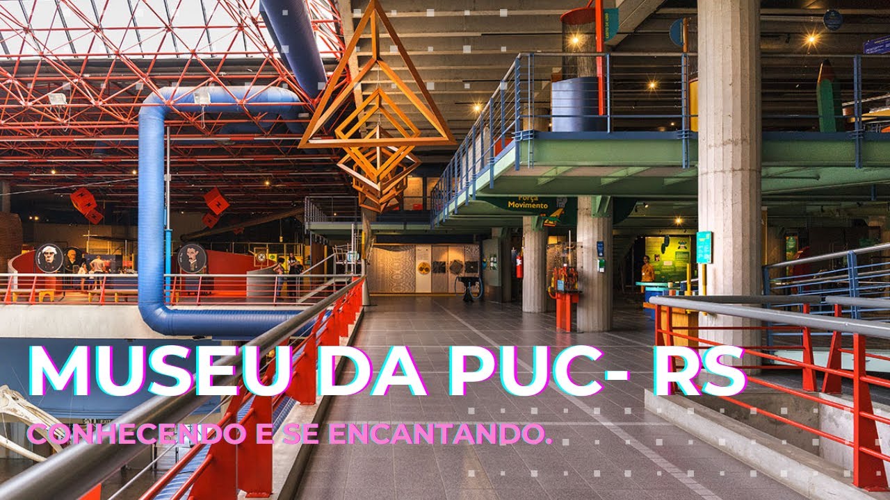 Museu de Ciências e Tecnologia da PUCRS - YouTube