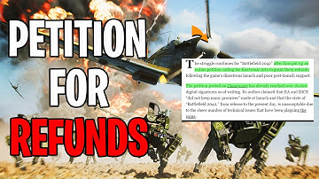 Players Petition For Refunds | Battlefield 2042