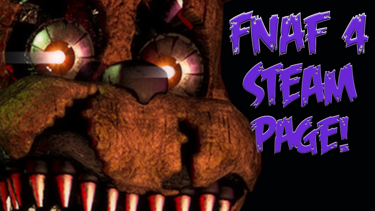 FNAF 4 Official Steam Page!