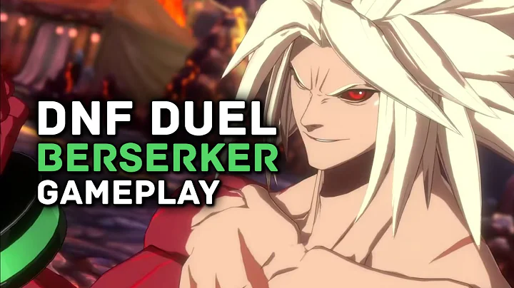 Berserker Gameplay! New DNF Duel Fighting Game Character Preview - DayDayNews