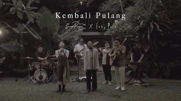 Kembali Pulang - Suara Kayu Feat. Feby Putri (Live Session)