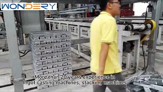 automatic ingot stacking machine manufacturer for aluminum copper zinc ingots