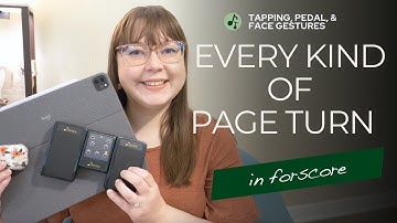Forscore Page Turns: All the ways you can turn pages in the app!