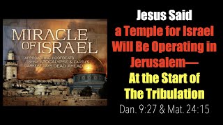 JESUS TOLD USKEEP YOUR EYE ON EVENTS HAPPENING IN ISRAEL!