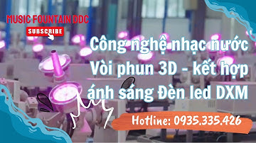 Thiết Bị Nhạc Nước 3D Kết Hợp Ánh Sáng Đèn Led