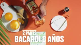 BACARDÍ 8 Años Old Fashioned [Cocktail Recipe]