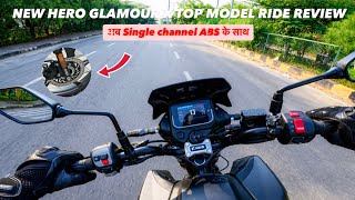New Hero Glamour X 125 Ride Review - Updated Single Channel ABS Top Model 2026!!