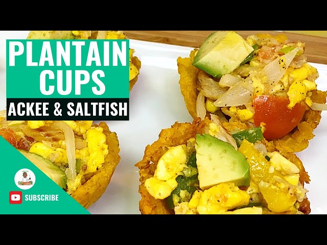 Ackee & Saltfish Plantain Cups | Ackee and Saltfish Recipe | How