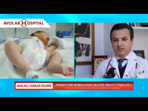 Yeni Doğan ve Prematüre Bebekler - Uzm. Dr.Gülseren ARSLAN ve Uzm. Dr. Murat PALABIYIK