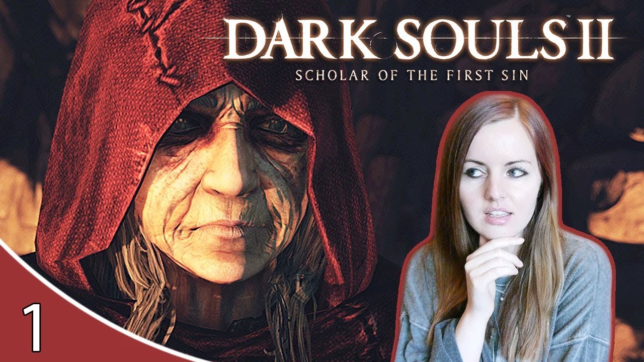 PRAISE THE SUN | Dark Souls 2 Gameplay Walkthrough Part 1 - YouTube