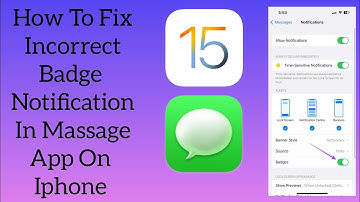 How To Fix Incorrect Badge Notification In Massage App On Iphone 15,15 Pro And 15 Pro Max