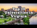 Top 10 universities in virginia l collegeinfo