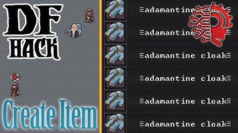 gui/create-item DFHack 🔅 DWARF FORTRESS STEAM 🔅