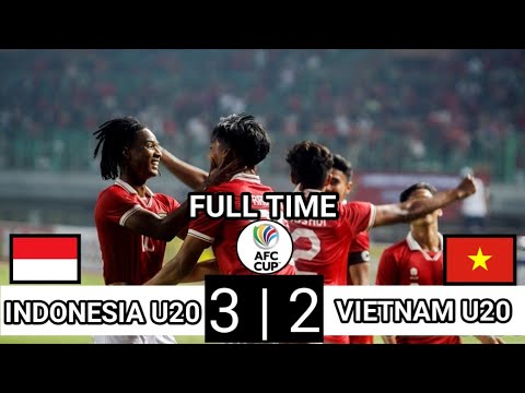 FULL TIME!! 3-2 Highlight Indonesia U-20 vs Vietnam U-20 | kualifikasi Asia cup Uzbekistan 2022/2023