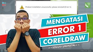 SOLUSI  Mengatasi ERROR 1 CorelDRAW