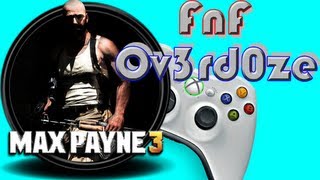 FnF Plays: Max Payne 3 - Chapter 1 - The hot chick