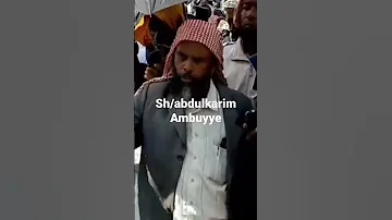 Sh Abdulkarim Ambuyye Editing By Abdi Getacho 