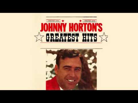 Johnny Horton - Johnny Horton's Greatest Hits - Full Album - Video