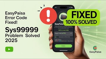 Easypaisa Error Code SYS99999 Problem Solved ✅ | You Cannot Perform This Transaction Fix 2025 | 100%