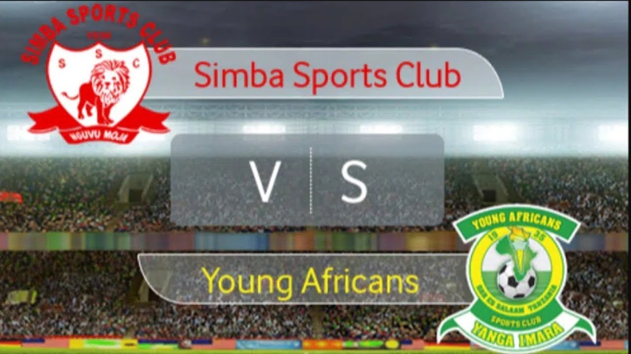 LIVE SIMBA VS YANGA YouTube
